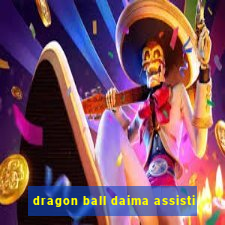 dragon ball daima assisti